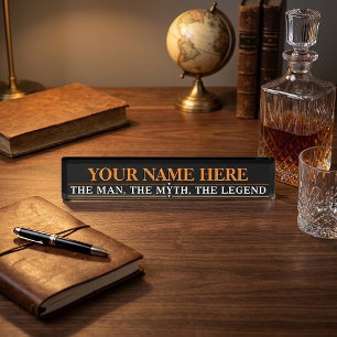 Personalised Name The Man The Myth The Legend Nameplate