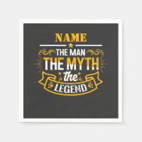 Personalised Name The Man The Myth The Legend