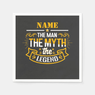Personalised Name The Man The Myth The Legend Napkin