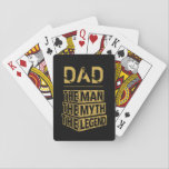 Personalised Name The Man The Myth The Legend Playing Cards<br><div class="desc">Personalised your own name,  "the Man the Myth the Legend" typography design,  great custom gift for men,  dad,  grandpa,  husband,  boyfriend on father's day,  birthday,  anniversary,  and any special day.</div>
