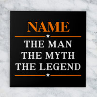 Personalised Name The Man The Myth The Legend