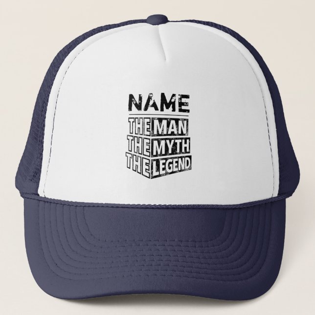 Personalised Name The Man The Myth The Legend Trucker Hat (Front)