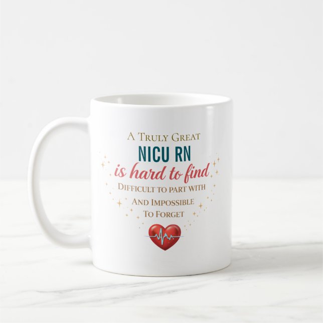 Personalised NICU RN Appreciation Quote Coffee Mug (Left)