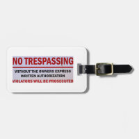 personalised no trespassing tag