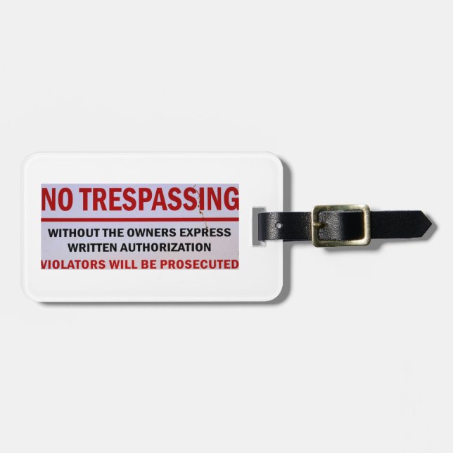 personalised no trespassing tag (Front Horizontal)