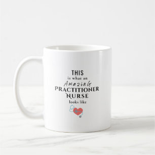 Personalised Nurse Practitioner Quote With Name Coffee Mug