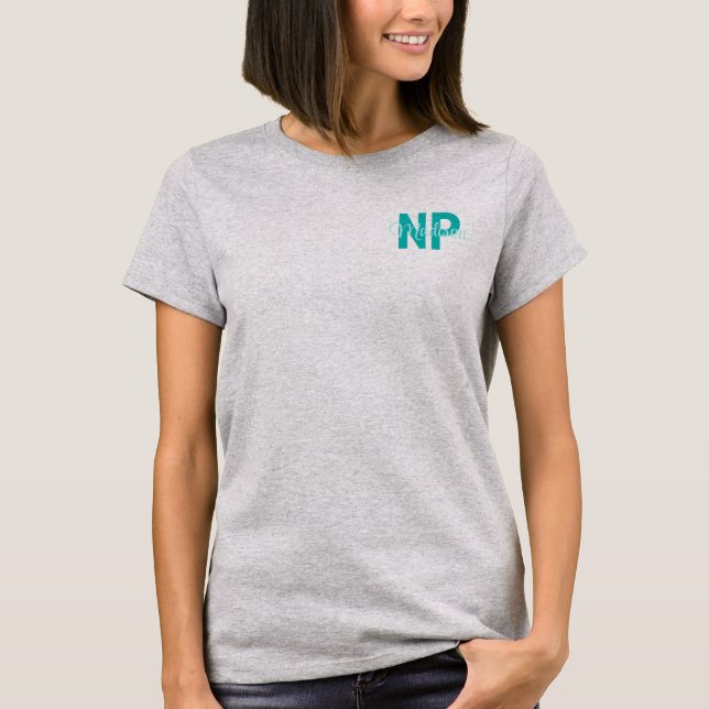 Personalised Nurse Practitioner with Name NP Gift T-Shirt (Front)