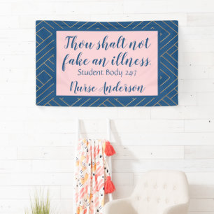 Personalised Nurse; Thou Shalt Not Fake An Illness Banner