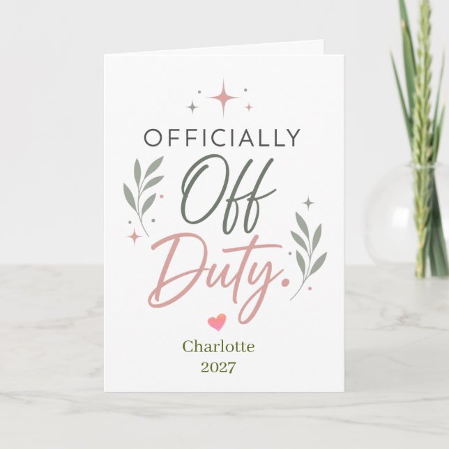 Personalised Officially Off Duty Retirement Gift Card (Front)