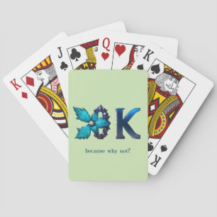 Personalised “OK, because why not?” Playing Cards
