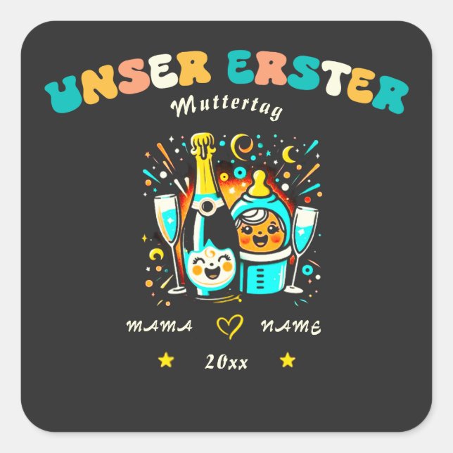 Personalised Our First Mother's Day Square Sticker (Front)