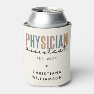 Personalised PA Physician Assistant Graduation Can Cooler