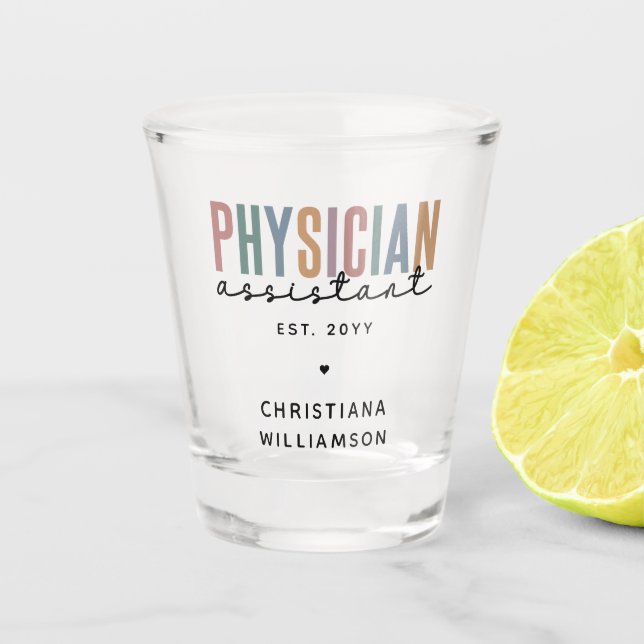 Personalised PA Physician Assistant Graduation Shot Glass (Front)