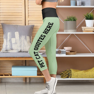 Personalised Pet Cat Quotes On Black Pale Green Capri Leggings