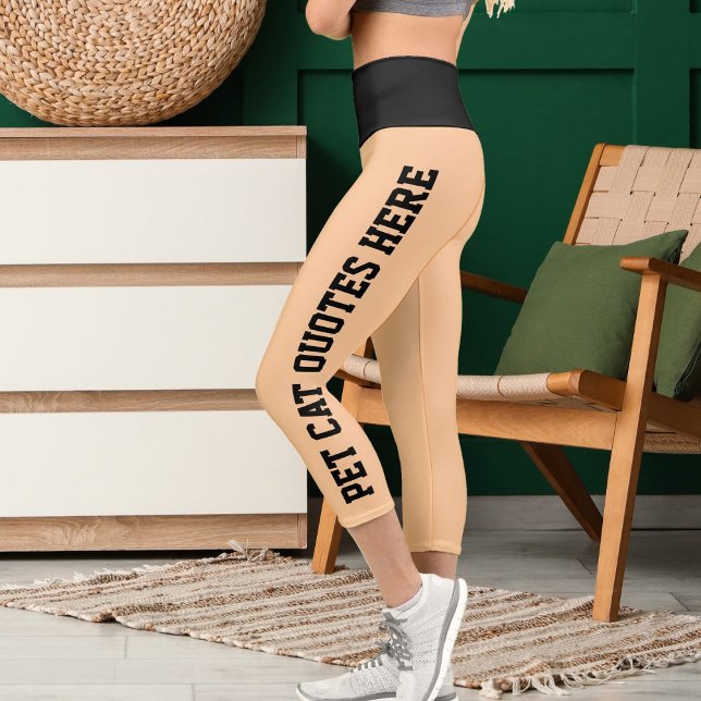 Personalised Pet Cat Quotes On Black Peach Capri Leggings (Creator Uploaded)