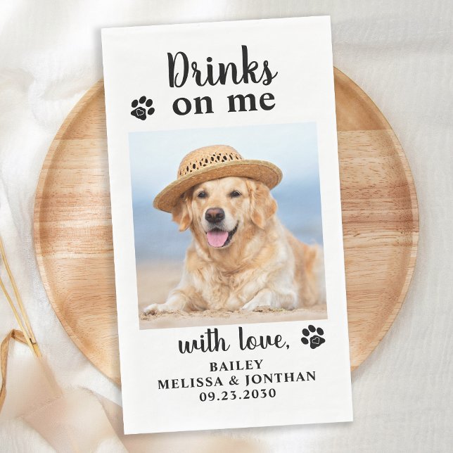 Personalised Pet Photo Drinks On Me Dog Wedding  Napkin (Creator Uploaded)