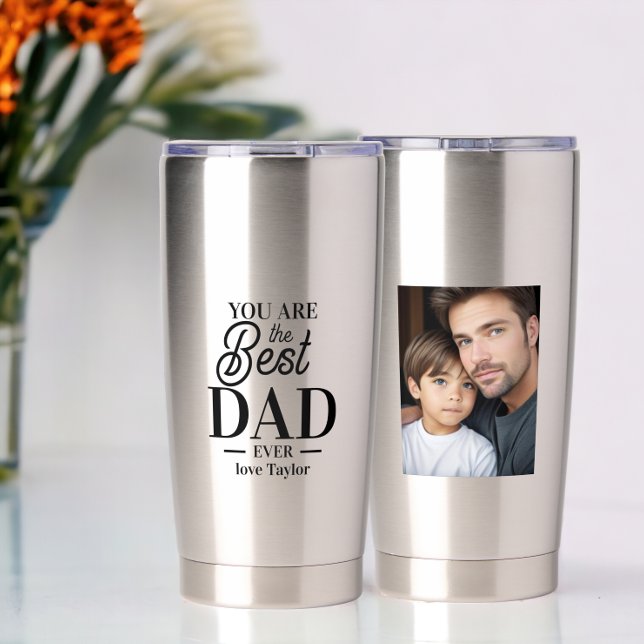 Personalised photo and text you are the best ever  insulated tumbler (Personalized photo and text you are the best ever insulated tumbler from Ricaso. Fathers day gift)
