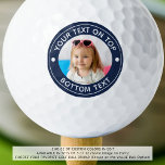 Personalised Photo Custom Colour and Text Golf Bal Golf Balls<br><div class="desc">Easily create a unique, personalised golf ball with your photo and custom text in your choice of colours for the golfer you know. The sample shows navy blue. Contact the designer BEFORE ORDERING via Zazzle Chat or makeitaboutyoustore@gmail.com for design modifications or assistance with personalising or transferring the design to another...</div>