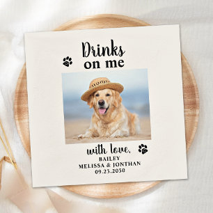 Personalised Photo Drinks On Me Dog Pet Wedding Napkin