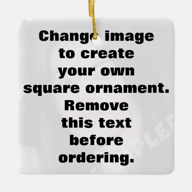 Personalised photo square ornament. Make your own! Ceramic Ornament (Front)