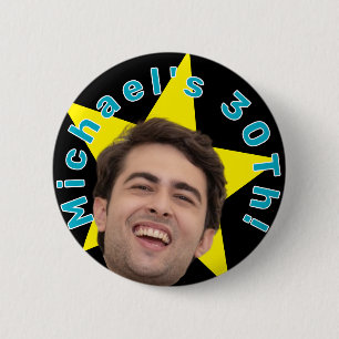 Personalised Photo Text and Name Birthday 6 Cm Round Badge