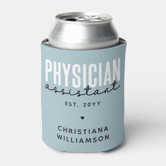 Personalised Physician Assistant PA Graduation Can Cooler (Can Front)