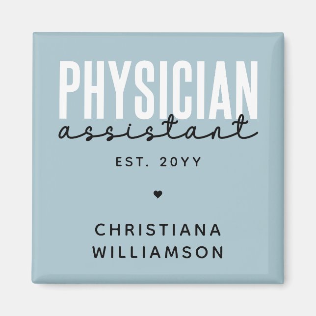 Personalised Physician Assistant PA Graduation Magnet (Front)