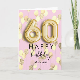 Personalised Pink and Gold Balloons 60th Birthday Card