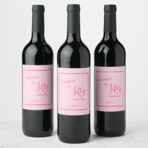 Personalised Pink Fifty & FABULOUS! Birthday Wine Label