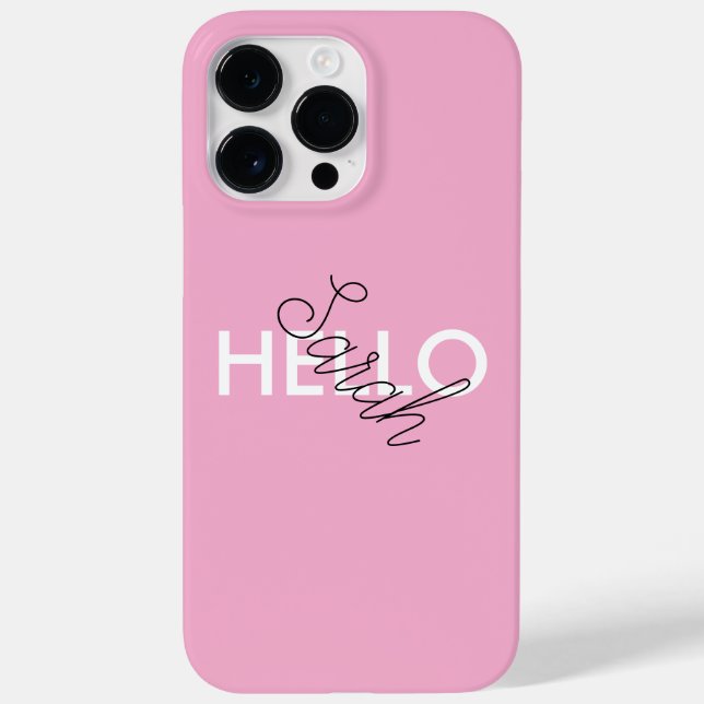 Personalised Pink "Hello" Phone Case with Custom (Back)