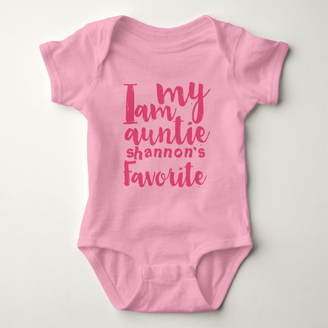 Personalised Pink I Am Aunties Favourite Baby Bodysuit (Front)