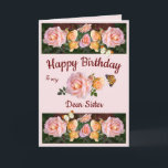 Personalised Pink Roses Christian Sister Birthday Holiday Card<br><div class="desc">This card was created for the designer's dear sister. The roses featured on the card grew on a rose busy given as a gift to the designer by her sister, so this card very special! Customise it to make a really wonderful card for your own sister or a Christian sister...</div>