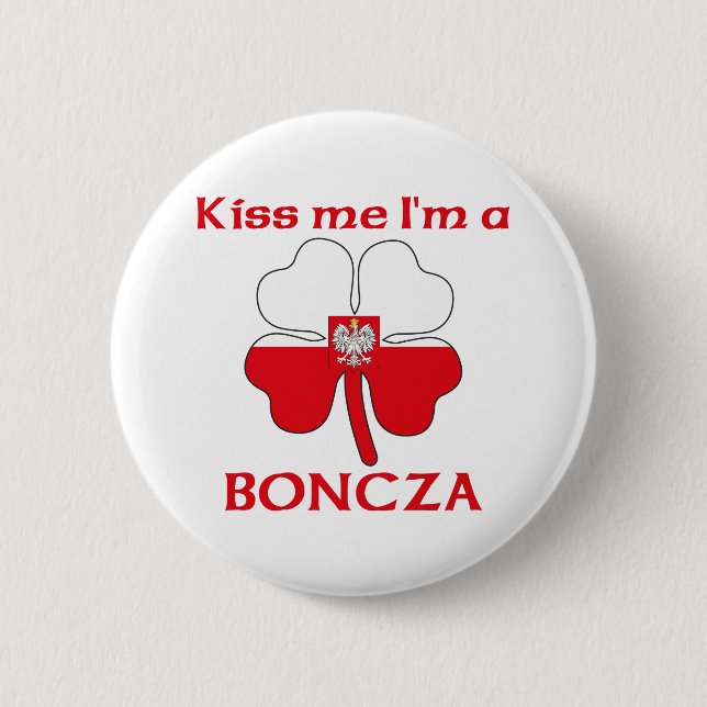 Personalised Polish Kiss Me I'm Boncza 6 Cm Round Badge (Front)
