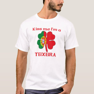 Personalised Portuguese Kiss Me I'm Teixeira T-Shirt