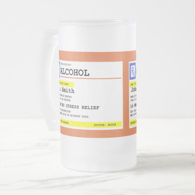 Personalised Prescription Humourous Alcohol  Frosted Glass Beer Mug (Front Left)