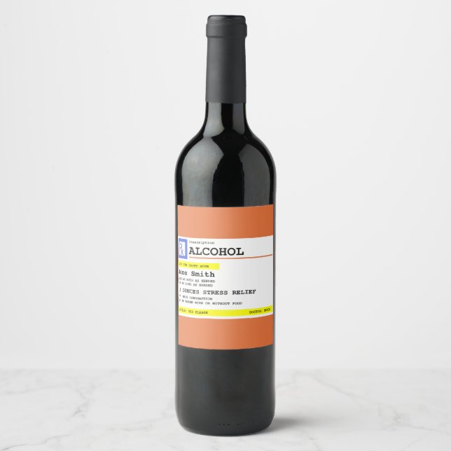 Personalised Prescription Humourous Alcohol Wine Label (Front)