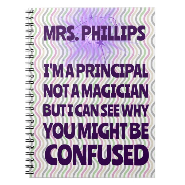 Personalised Principal Back to school Funny gift Notebook (Front)