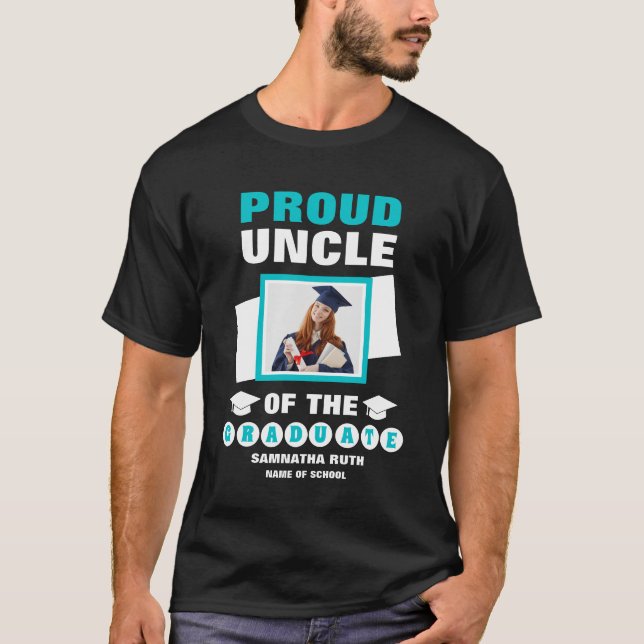 Personalised Proud Uncle Of The Graduate Photo T-Shirt (Front)