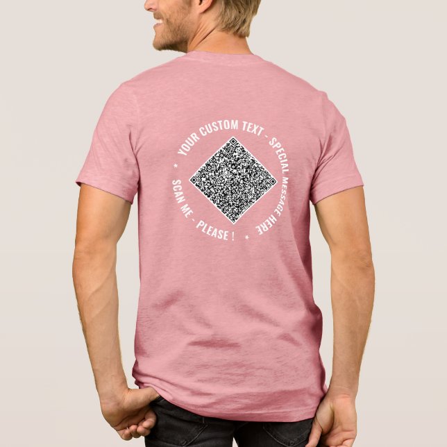 Personalised QR Code and Custom Text Your Funny Tri-Blend Shirt (Back)