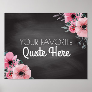 Personalised Quote   Floral Chalkboard Sign