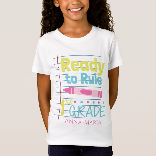 Personalised ready to rule first grade pink crayon T-Shirt (Front)