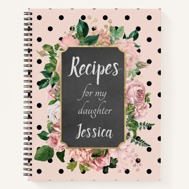 Personalised Recipes for my Daughter Pink Floral Notebook (Front)