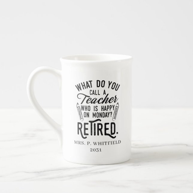 Personalised Retired Teacher School Principal Bone China Mug (Left)