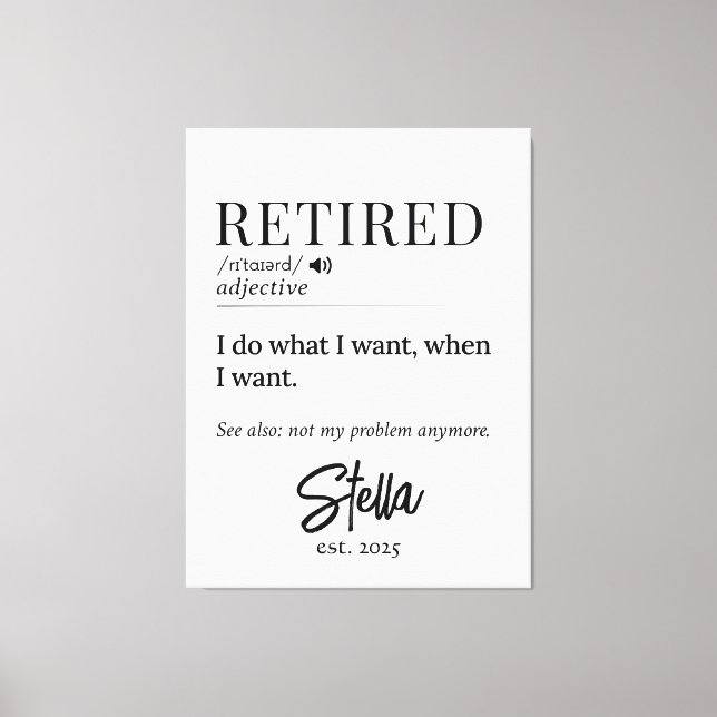 Personalised Retirement Gift – Retired Definition Canvas Print (Front)