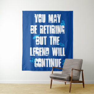 PERSONALISED RETIREMENT LEGEND CONTINUES TAPESTRY