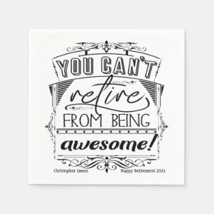 Personalised Retirement Quote Black Typography  Napkin