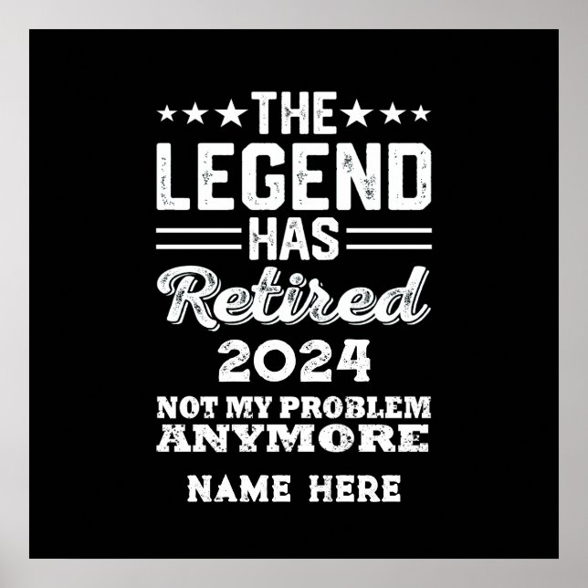 Personalised retirement The Legend has retired Poster (Front)