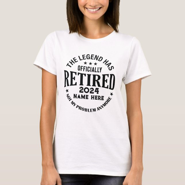 Personalised retirement The Legend has retired T-Shirt (Front)
