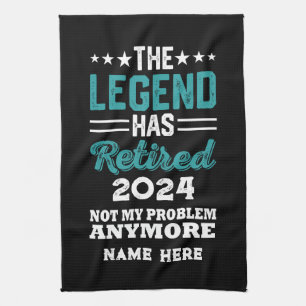 Personalised retirement The Legend has retired Tea Towel