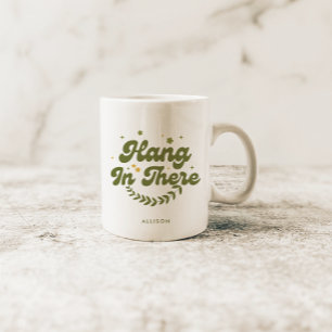 Personalised Retro Floral 'Hang in There' Quote Coffee Mug